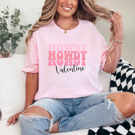 Tricou dama din bumbac 100% cu mesaje si citate vibrante HOWDY VALENTINE