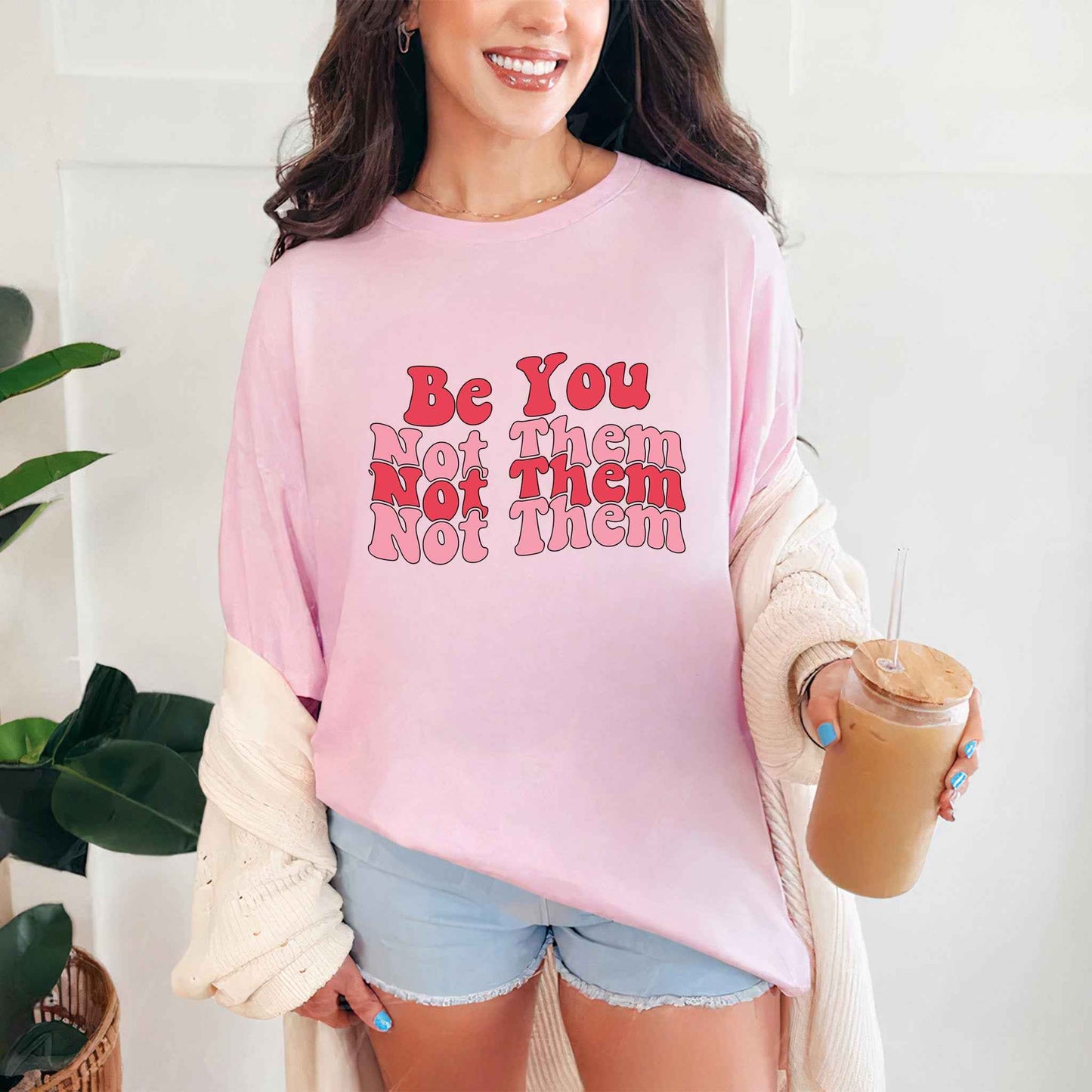 Tricou dama din bumbac 100% cu mesaje si citate BE YOU NOT THEM