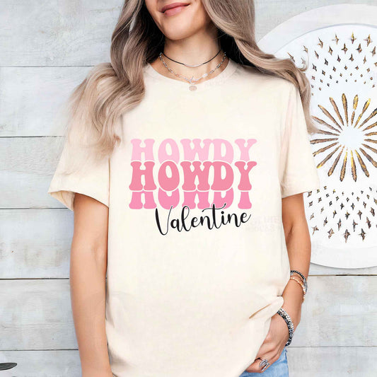 Tricou dama din bumbac 100% cu mesaje si citate vibrante HOWDY VALENTINE
